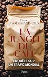 La jungle du café