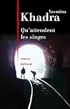 Qu'attendent les singes