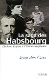 SAGA DE LOS HABSBURGO, LA