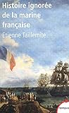 Histoire Ignore De La Marine Franaise