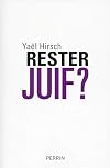 Rester Juif? Les convertis face a l'universel