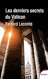 Les Derniers Secrets Du Vatican