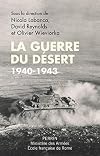 La guerre du désert, 1940-1943