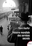 Histoire Mondiale Des Services Secrets