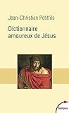 Dictionnaire Amoureux De J%C3%A9sus
