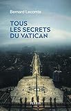 Tous Les Secrets Du Vatican