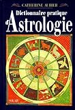Dictionnaire Pratique Dastrologie