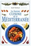 La Bonne Cuisine De La M%C3%A9diterran%C3%A9e