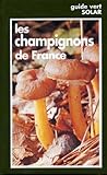 Les Champignons De France