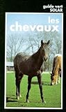 Les Chevaux