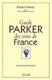 Guide Parker Des Vins De France Dition 2001