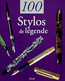 100 Stylos De L%C3%A9gende
