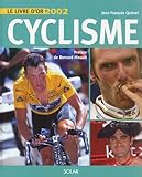 Livre Dor Du Cyclisme Dition 2002