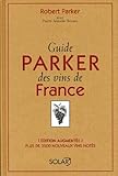 Guide Parker Des Vins De France