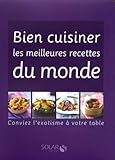 Bien Cuisiner Meilleures Recet
