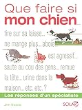 Que Faire Si Mon Chien...