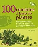 100 Remdes Base De Plantes
