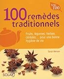 100 Remedes Traditionnels