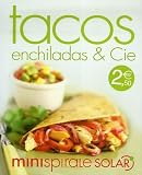 Tacos Enchiladas Et Cie