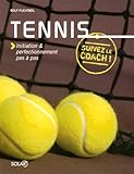 Tennis Initiation Perfectionnement Pas Pas