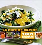 Cuisine Rapide 1001 Recettes