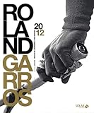 Livre D'or Roland Garros 2012