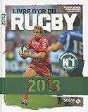 Livre Dor Du Rugby 2013