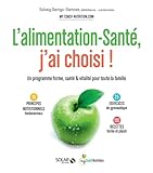 L'alimentation Sant%C3%A9, J'ai Choisi !