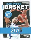 Livre D'or Du Basket 2015