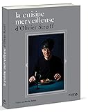 La Cuisine Merveilleuse D'olivier Streiff