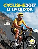 Livre Dor Du Cyclisme 2017