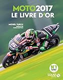 Livre D'or De La Moto 2017