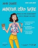 Mon Cahier Minceur Z%C3%A9ro Sucre