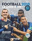 Livre D'or Du Football 2018