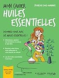 Mon Cahier Huiles Essentielles