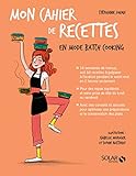 Mon Cahier De Recettes En Mode Batch Cooking