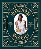 Snoop Dogg A Fume En Cuisine 