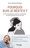 Pourquoi suis-je resté·e?