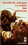 La Colline Des Potences