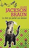 Le Chat Qui Parlait Aux Oiseaux