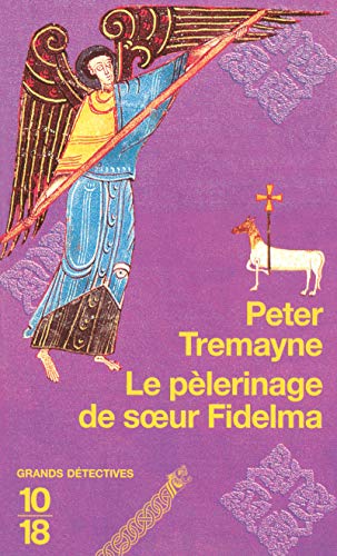 Couverture du livre Le pélerinage de soeur Fidelma par Peter Tremayne