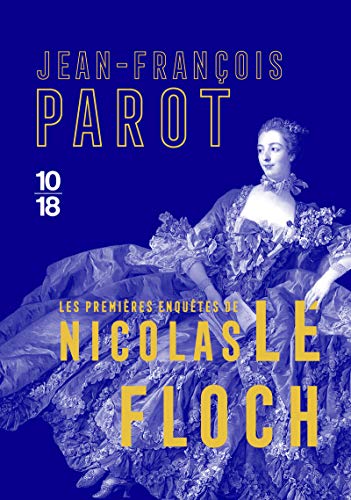 Les premi&egrave;res enqu&ecirc;tes de Nicolas Le Floch - L'&eacute;nigme des Bl