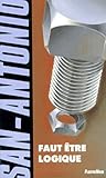 Faut Etre Logique