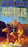 La Squence Dombreterre Et Du Val Bise Tome 6 Le Joyau Du Petit Homme