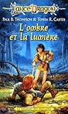 La Trilogie Des Prludes Lombre Et La Lumire