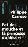Pet De Mouche Et La Princesse Du D%C3%A9sert