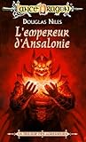 La Squence Des Agresseurs Tome 3 Lempereur Dansalonie