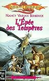L'ep%C3%A9e Des Temp%C3%AAtes : Trilogie Des H%C3%A9ros, Tome 2