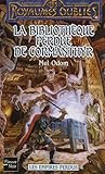Les Empires Perdus La Bibliothque Perdue De Cormanthyr