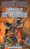 Les Empires Perdus Tome 3 Letoile De Cursrah